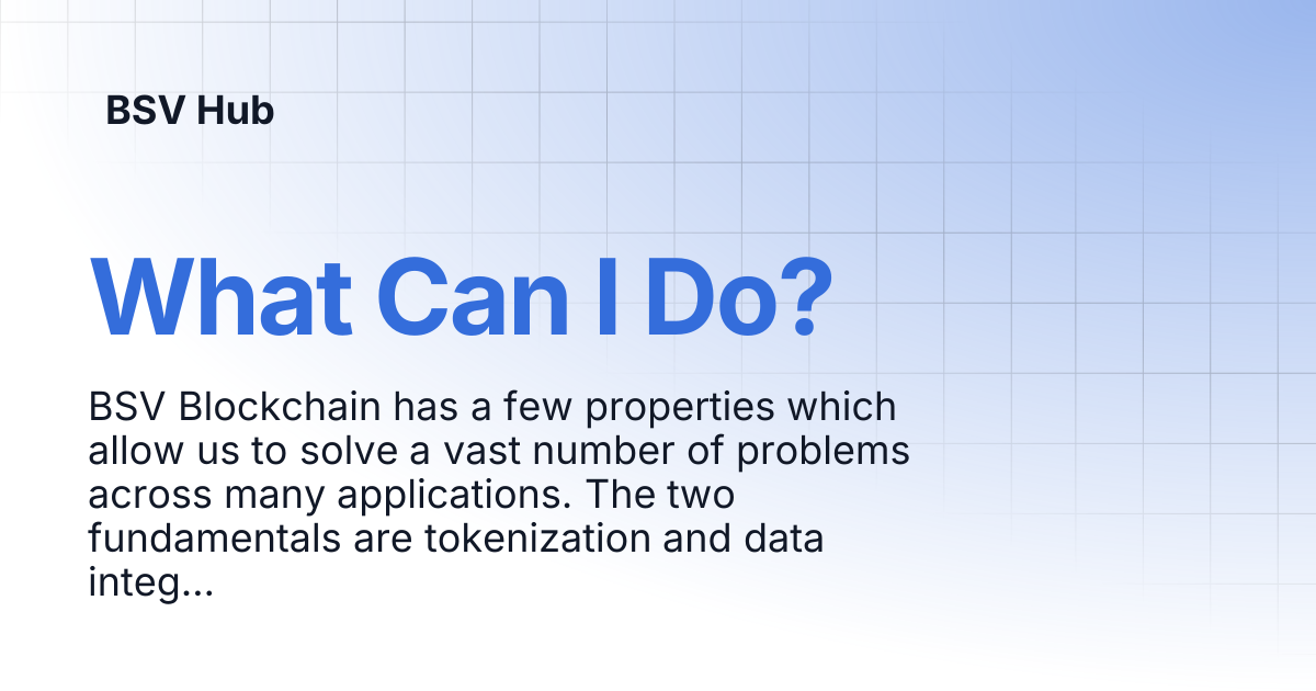 What Can I Do? | BSV Skills Center | BSV Hub