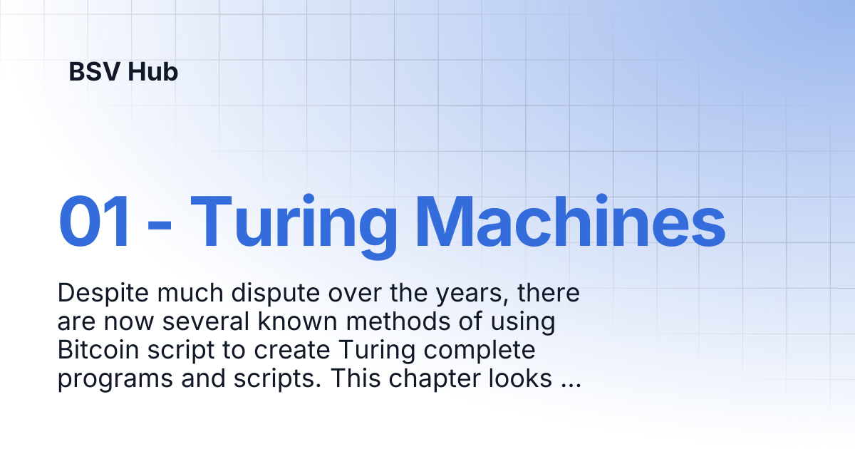 01 - Turing Machines | Higher Learning | BSV Hub